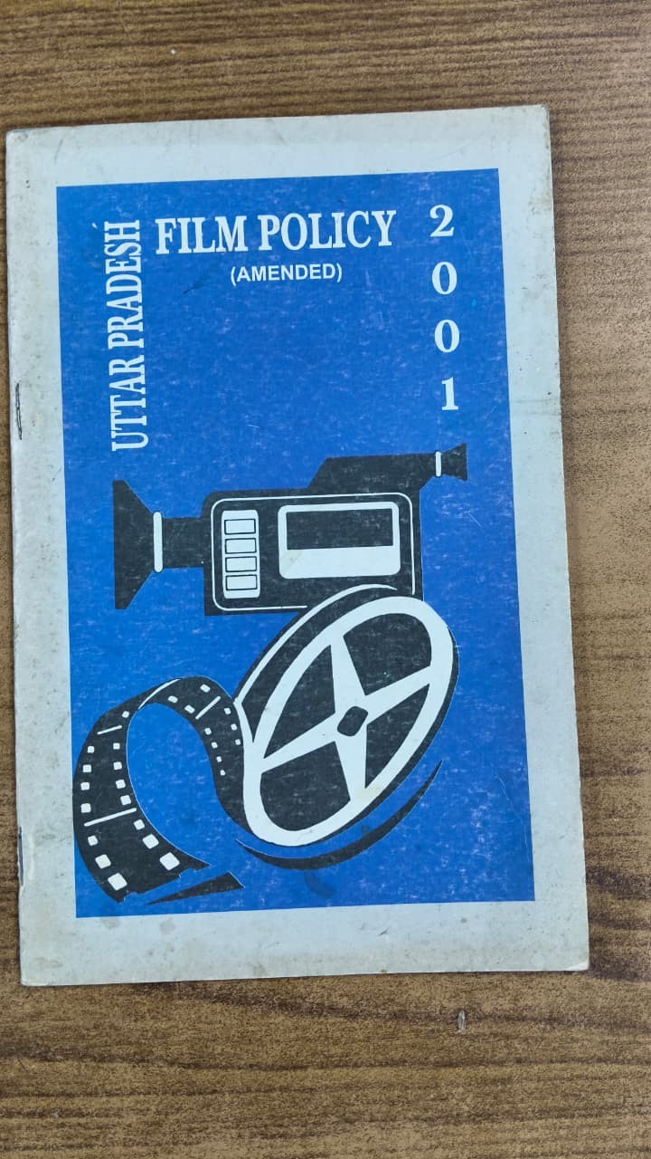 Uttar Pradesh Film Policy (Amended) 2001